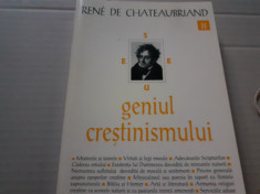 GENIUL CRESTINISMULUI - RENE DE CHATEAUBRIAND, ED ANASTASIA,1998,283 PAG foto