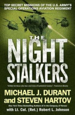 The Night Stalkers: Top Secret Missions of the U.S. Army&amp;#039;s Special Operations Aviation Regiment, Paperback/Michael J. Durant foto