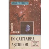 In cautarea astrilor