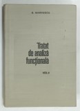 TRATAT DE ANALIZA FUNCTIONALA , VOLUMUL II de G. MARINESCU , 1972 , BLOC DE FILE INVERSAT*