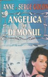 AS - ANNE SI SERGE GOLON - ANGELICA SI DEMONUL