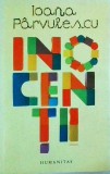 Ioana Parvulescu - Inocentii