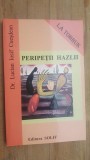 Peripetii hazlii- Lucian Iosif Cuesdean