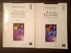 Jean Beaufret - Lecții de filosofie / filozofie (De la Platon la Heidegger, 2 vol.)