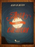 Arta de a calatori- Alain de Botton