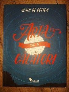 Arta de a calatori- Alain de Botton foto
