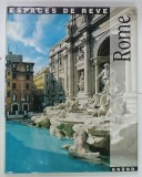 ROME , ESPACES DE REVE , 1998