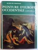 MUSEE DE L&#039; ERMITAGE - PEINTURE D&#039; EUROPE OCCIDENTALE DES XIII e - XVIII e SIECLES , 1977