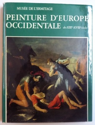 MUSEE DE L&amp;#039; ERMITAGE - PEINTURE D&amp;#039; EUROPE OCCIDENTALE DES XIII e - XVIII e SIECLES , 1977 foto