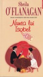 Roman Nunta lui Isobel de Sheila O'Flanagan - Editura Polirom, 2010, Limba Romana, Brosata, Stare Buna