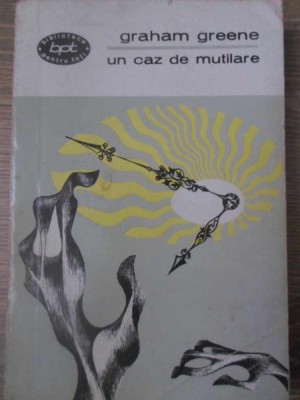 UN CAZ DE MUTILARE-GRAHAM GREENE-199261 foto