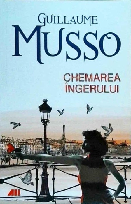 Guillaume Musso - Chemarea ingerului