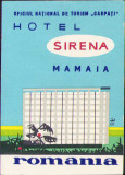 HST A149 Etichetă reclamă Hotel Sirena ONT Carpați Rom&acirc;nia comunistă