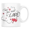 Cana alba personalizata &quot;All you need is Love&quot;, INOVATIX&reg;. 330ml, Oem