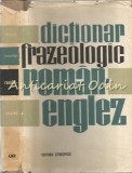 Cumpara ieftin Dictionar Frazeologic Roman-Englez Leon Levitchi, Andrei Bantas, Andreea Gheorghitoiu, Editura Stiintifica, 1966, Bucuresti