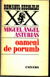Oameni de porumb, Miguel Asturias