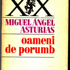 Oameni de porumb, Miguel Asturias