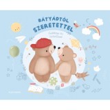 B&aacute;ty&aacute;dt&oacute;l szeretettel - Eml&eacute;kk&ouml;nyv kis testv&eacute;remnek