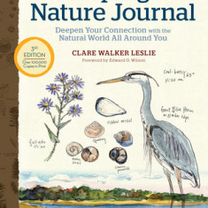 Keeping a Nature Journal, 3rd Edition: Deepen Your Connection with the Natural World All Around You