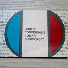 Ghid de Conversatie ROMAN-SIRBOCROAT - D. Gamulescu - 1967, 215 p.; 2500 ex.