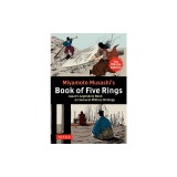 Miyamoto Musashi's Book of Five Rings: The Manga Edition: Japan's Legendary Book on Samurai Military Strategy