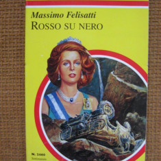 Massimo Felisatti - Rosso su nero (in limba italiana)