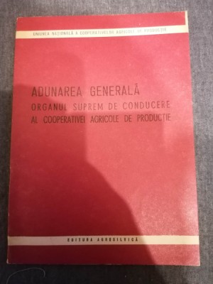 Adunarea generala organul suprem de conducere al C.A.P. 1969 foto