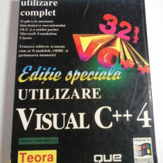 Editie speciala UTILIZARE VISUAL C ++4 * Manual de utilizare complet