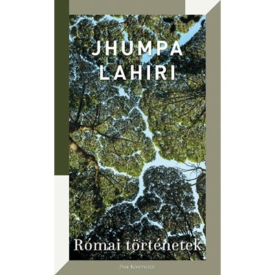 R&amp;oacute;mai t&amp;ouml;rt&amp;eacute;netek - Jhumpa Lahiri foto
