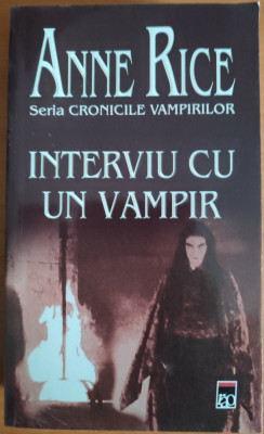 Interviu cu un vampir / Anne Rice foto