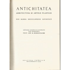 Antichitatea. Arhitectura si artele plastice &ndash; R. Bordenache