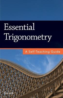 Essential Trigonometry: A Self-Teaching Guide foto