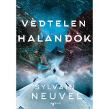 V&eacute;dtelen haland&oacute;k - Sylvain Neuvel