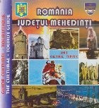 Judetul Mehedinti - Ghid cultural-turistic (Romana-franceza-engleza)