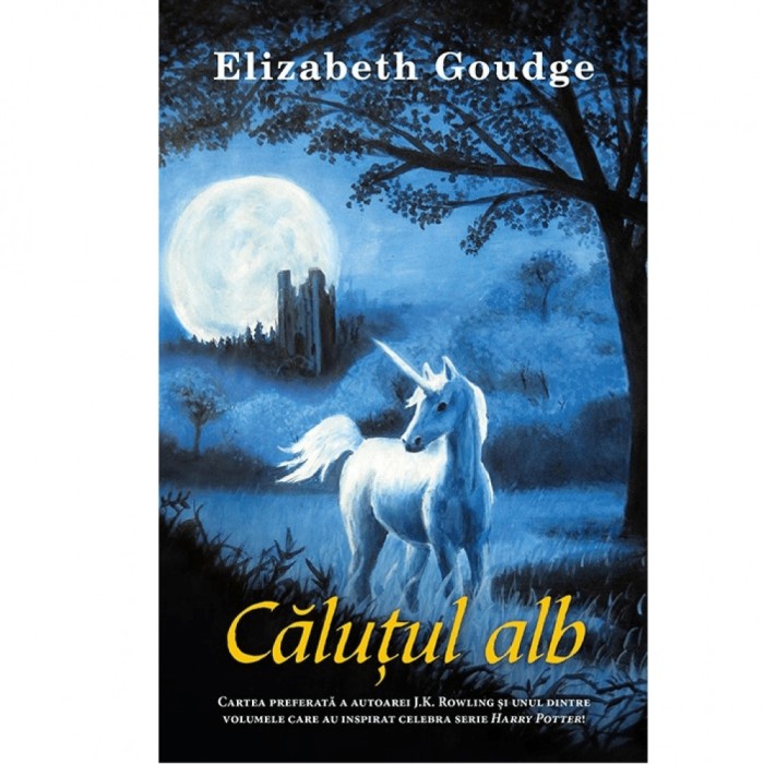 Calutul alb - Elizabeth Goudge