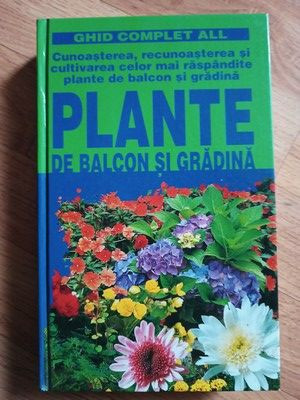 Plante de balcon si gradina Ghid complet- Maria Teresa Della Beffa foto