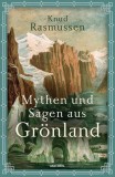 Mythen und Sagen aus Gr&ouml;nland
