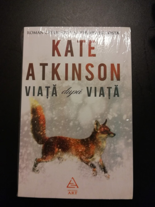 Kate Atkinson - Viata dupa viata