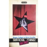 Roger Faligot - Serviciul chinez secret (Editia: 1993)