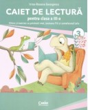 Caiet de lectura pentru clasa a III-a. Citesc si exersez cu prietenii mei, testoasa Titi si cameleonul Lola