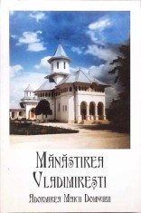 MANASTIREA VLADIMIRESTI. ADORMIREA MAICII DOMNULUI-COLECTIV-333601