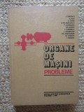 ORGANE DE MASINI - PROBLEME - Draghici, Jula, Chisu
