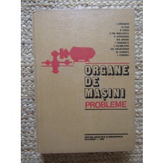 ORGANE DE MASINI - PROBLEME - Draghici, Jula, Chisu