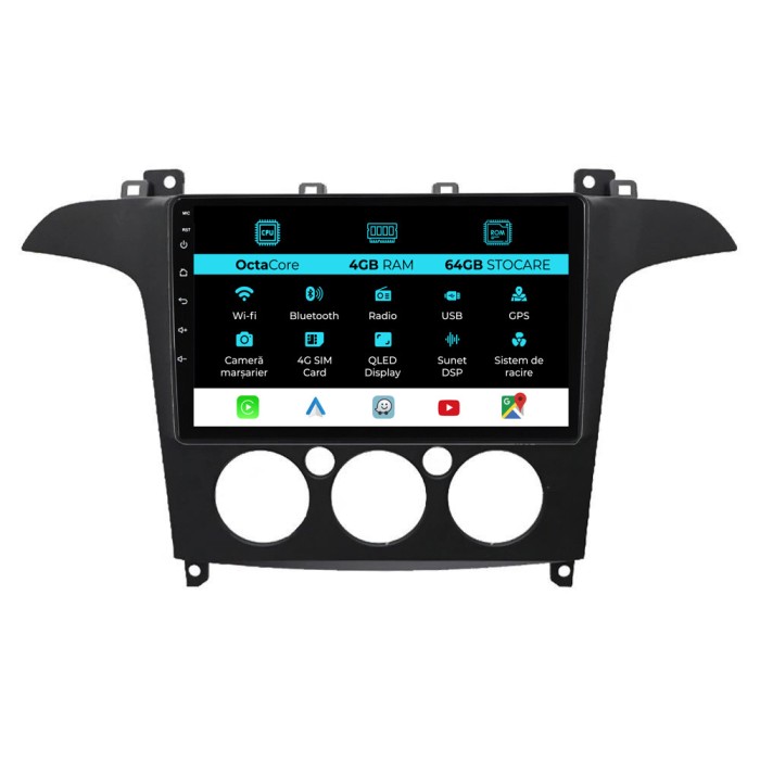 Navigatie Android Dedicata Ford S-Max (2006 - 2015) 9Inch, 4Gb Ram, 64Gb Stocare, Carplay, Clima manuala