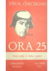 Virgil Gheorghiu - Ora 25 (Editia: 1991) foto