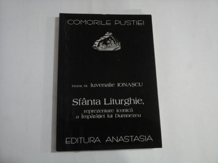 Sfanta Liturghie, reprezentare iconica a Imparatiei lui Dumnezeu (sublinieri) - Protos Dr. Iuvenalie IONASCU