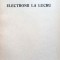 ELECTRONII LA LUCRU - MIHAI DRĂGĂNESCU, s