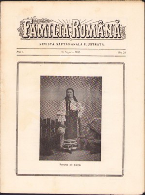Z64 Familia rom&amp;acirc;nă, numărul 28, anul 1, 1908, Budapesta, proprietar-editor Lucian Bolcaș foto
