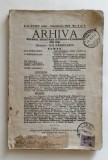 ARHIVA 1930 REVISTA DE ISTORIE, FILOLOGIE SI CULTURA ROMANEASCA