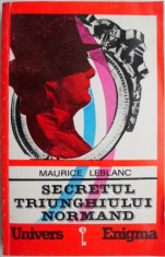 Secretul triunghiului normand &ndash; Maurice Leblanc